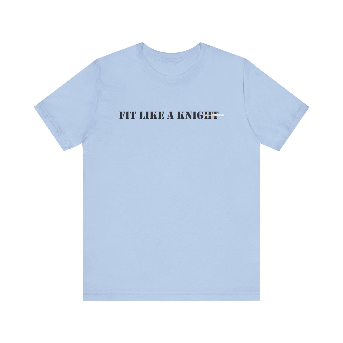 Fit Like a Knight Short Sleeve Tee