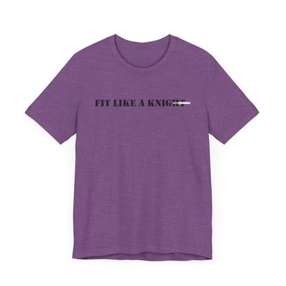 Fit Like a Knight Short Sleeve Tee