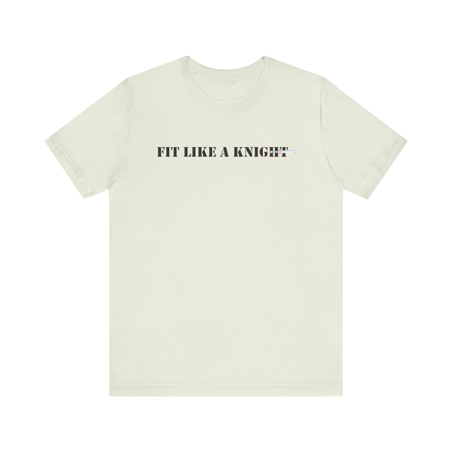 Fit Like a Knight Short Sleeve Tee