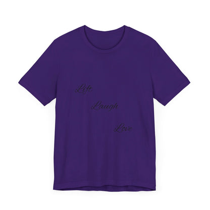 Lift Laugh Love Tee