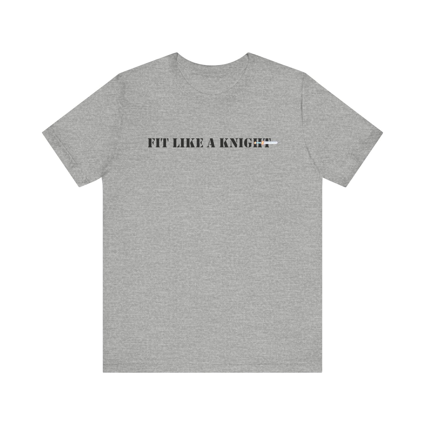 Fit Like a Knight Short Sleeve Tee