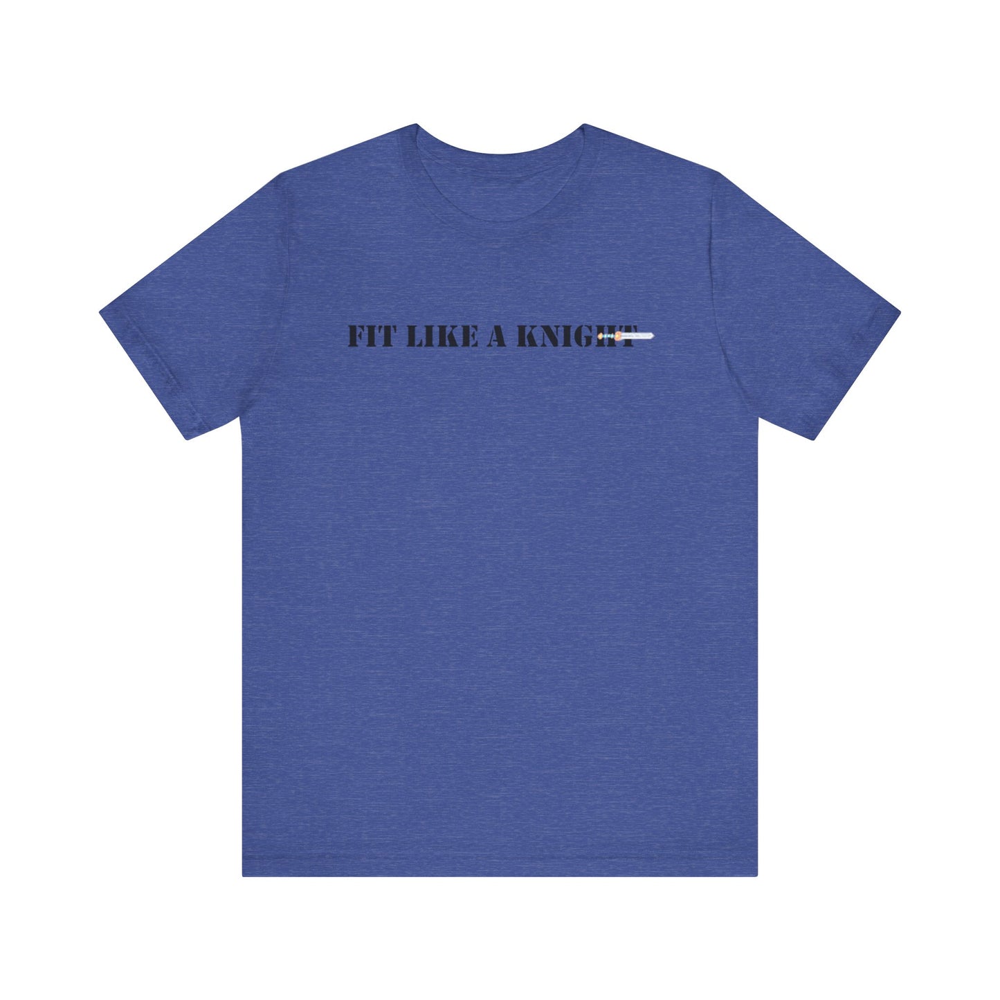 Fit Like a Knight Short Sleeve Tee