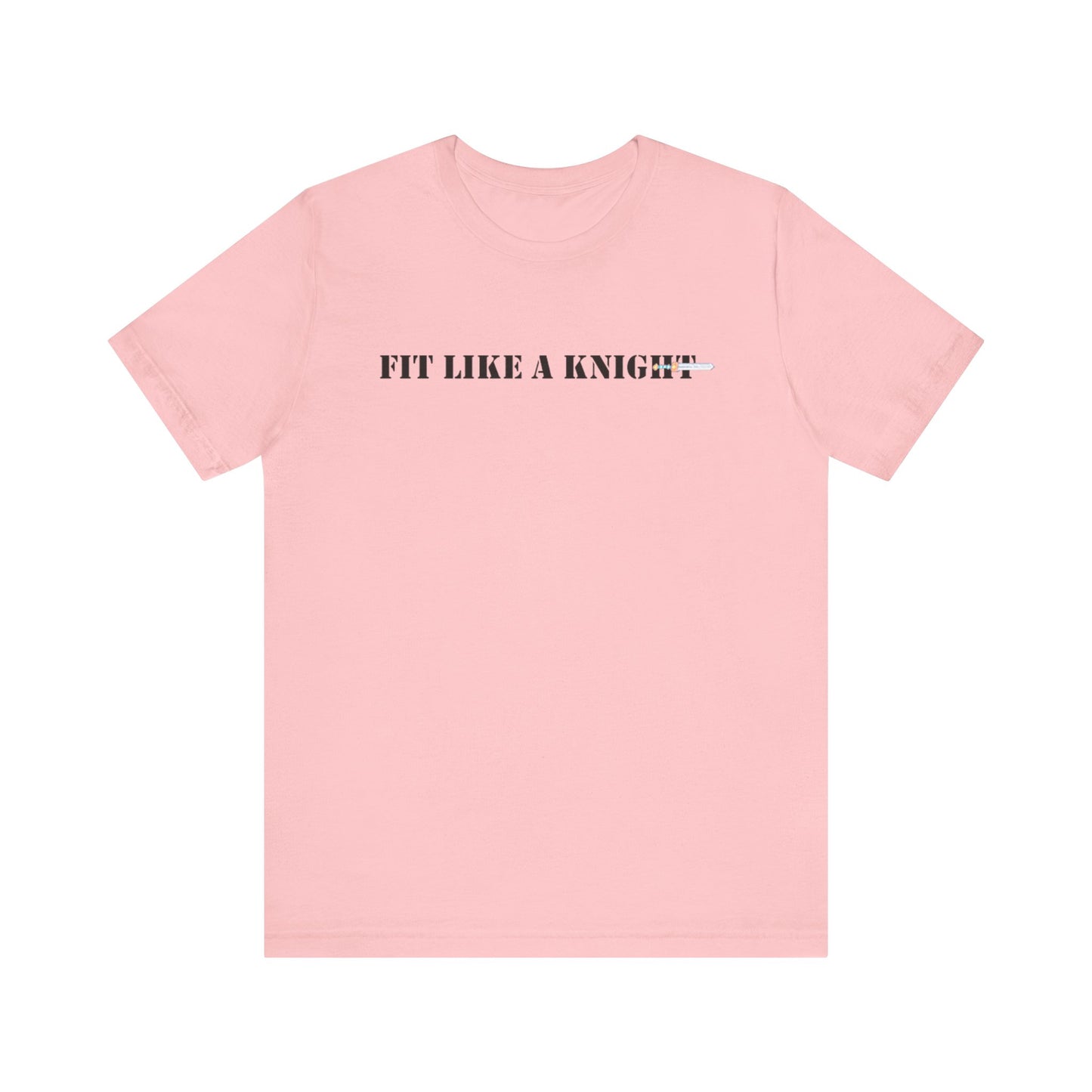 Fit Like a Knight Short Sleeve Tee