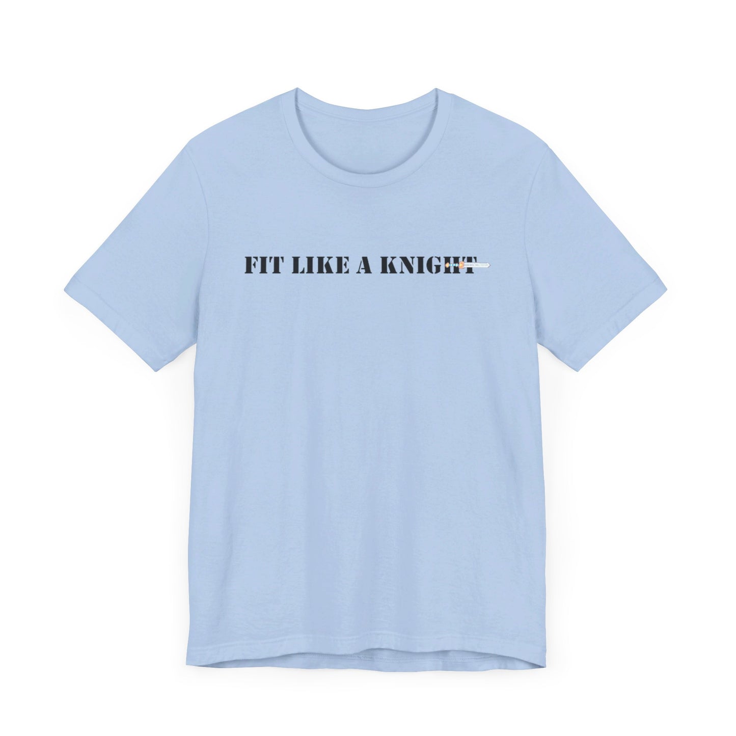 Fit Like a Knight Short Sleeve Tee