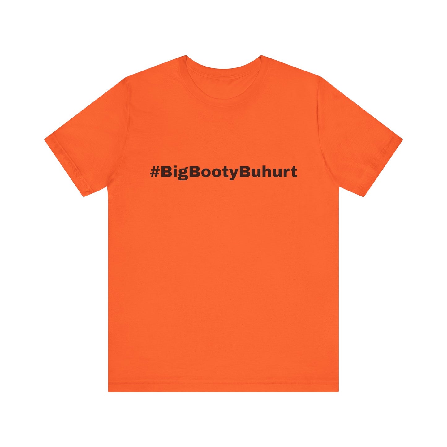 #BigBootyBuhurt T-Shirt