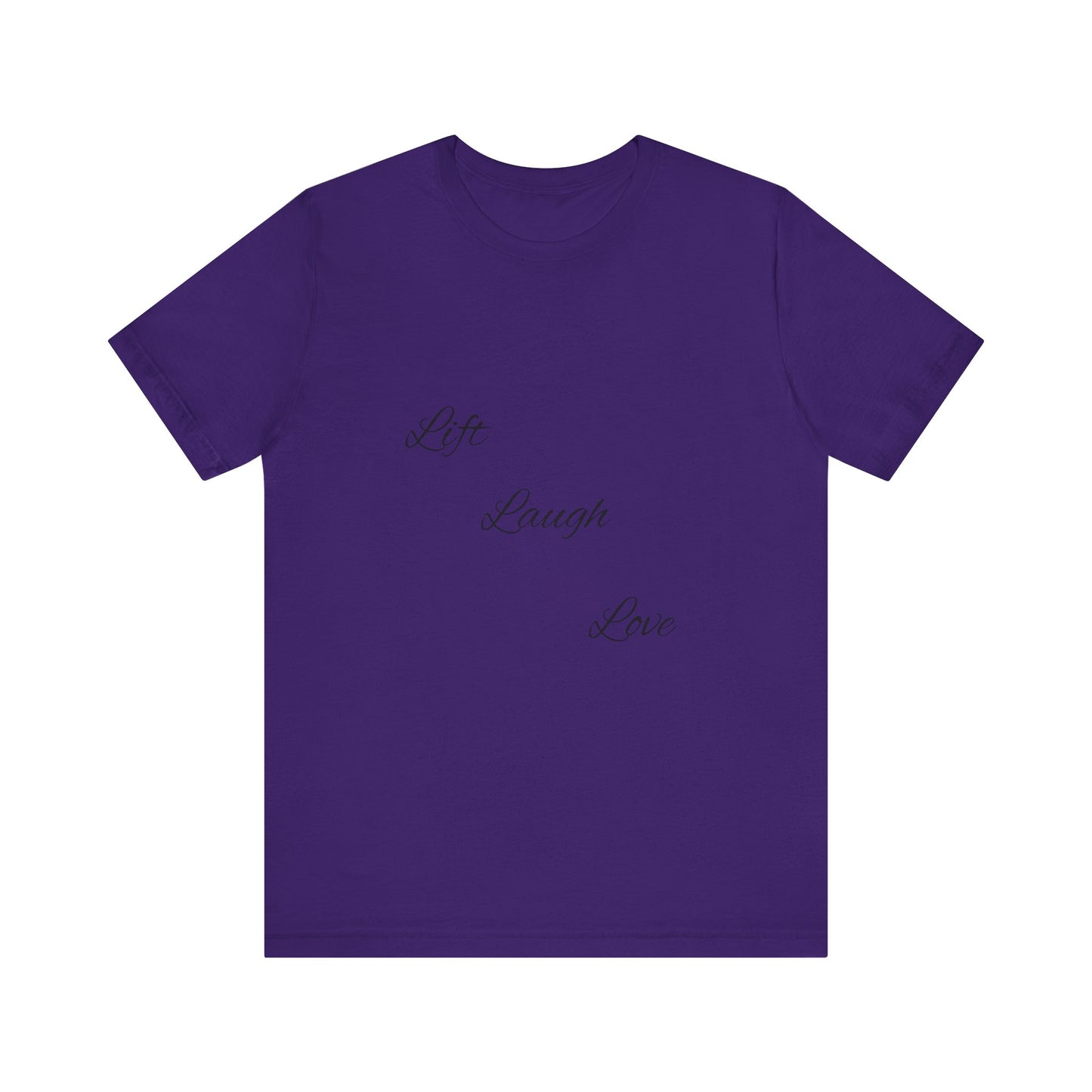 Lift Laugh Love Tee