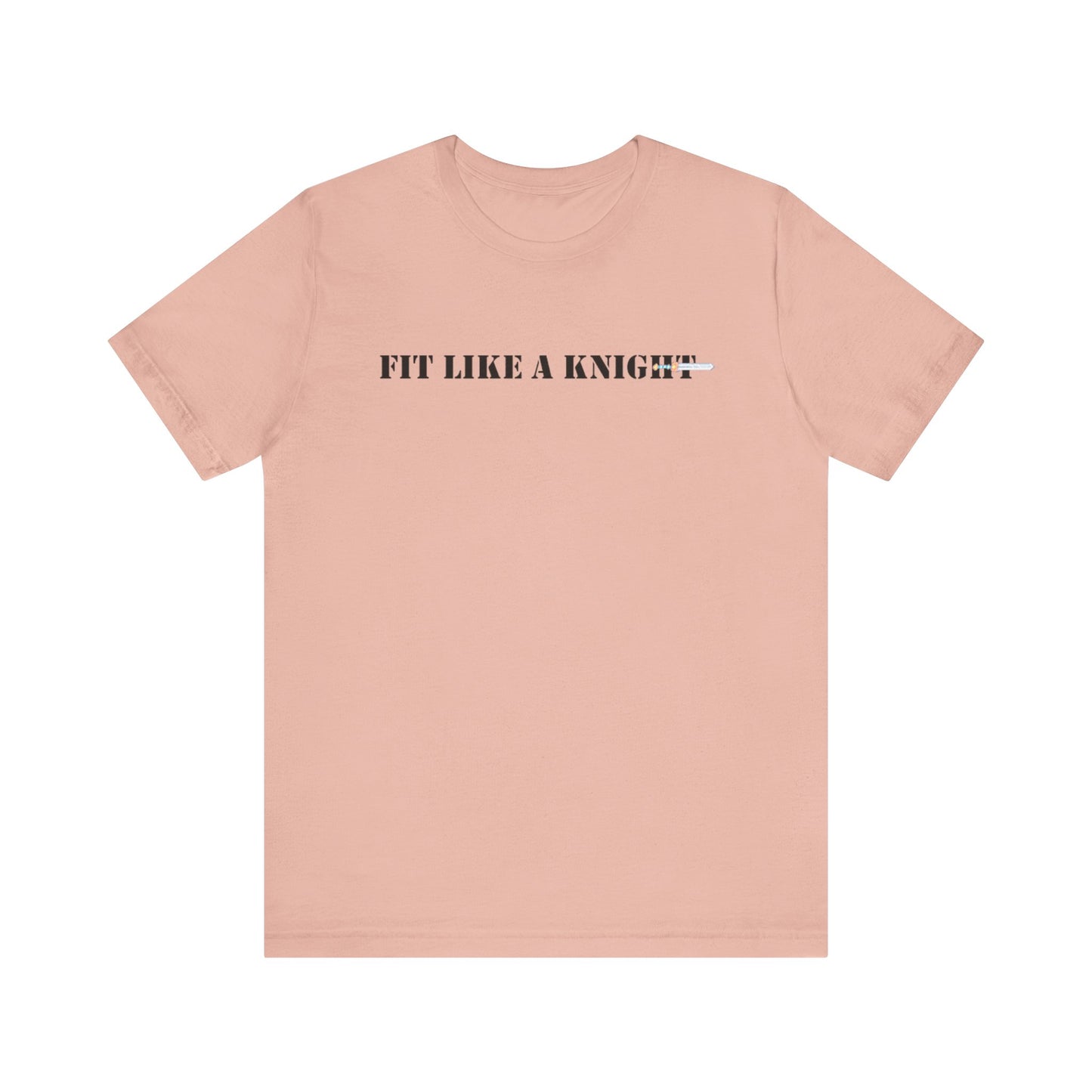 Fit Like a Knight Short Sleeve Tee