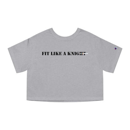 Fit Like a Knight Cropped T-Shirt