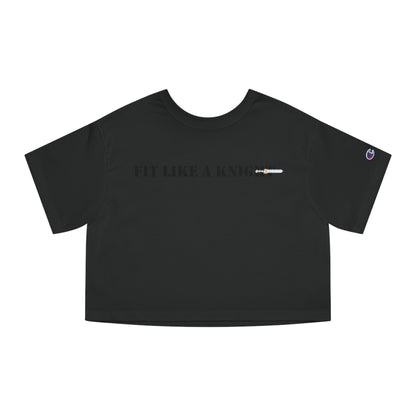 Fit Like a Knight Cropped T-Shirt